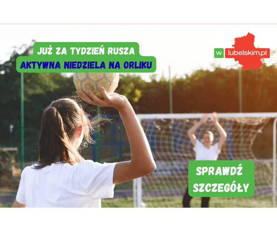 Aktywna Niedziela na Orliku. Rusza wakacyjny cykl w Lublinie