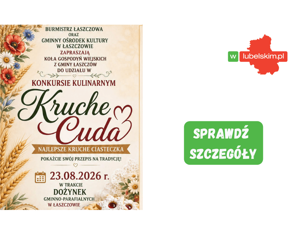 Konkurs Kruche Cuda w Łaszczowie. KGW upieką najlepsze ciastka