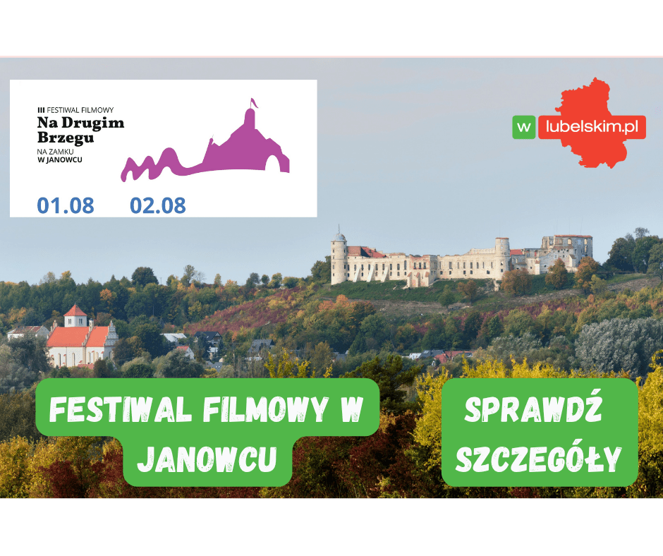 Festiwal Filmowy Na Drugim Brzegu wraca do Janowca