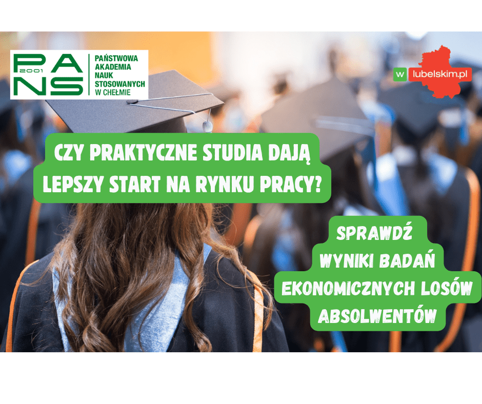 PANS w Chełmie: praktyczne studia dają lepszy start na rynku pracy – wyniki ELA
