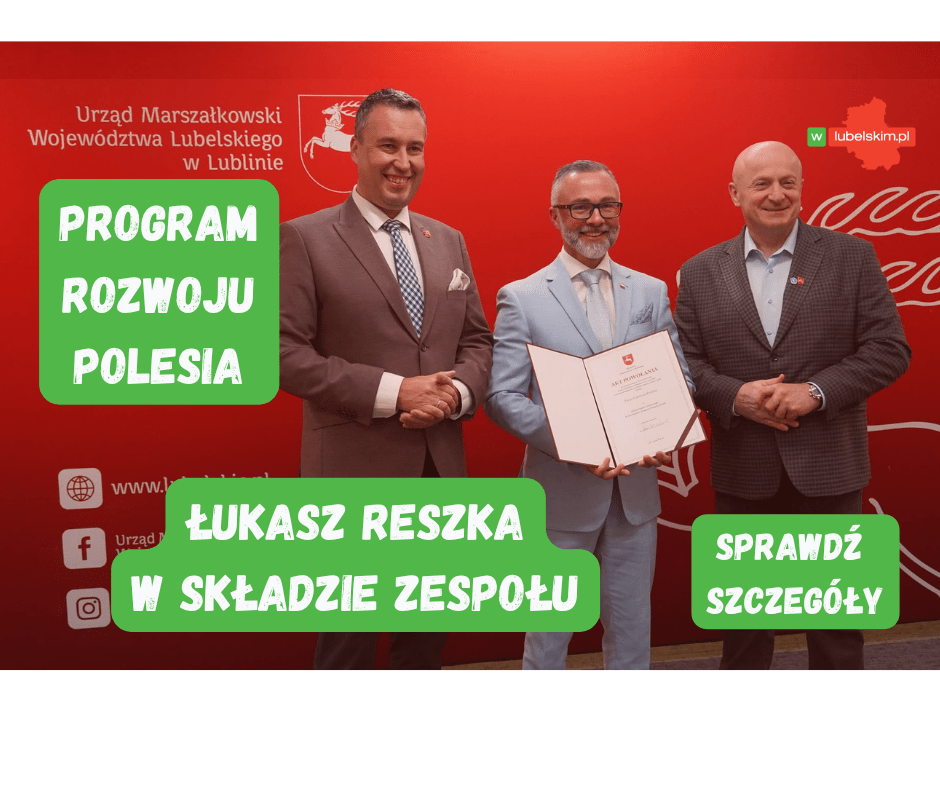 Program Rozwoju Polesia. Starosta Łęczyński w zespole