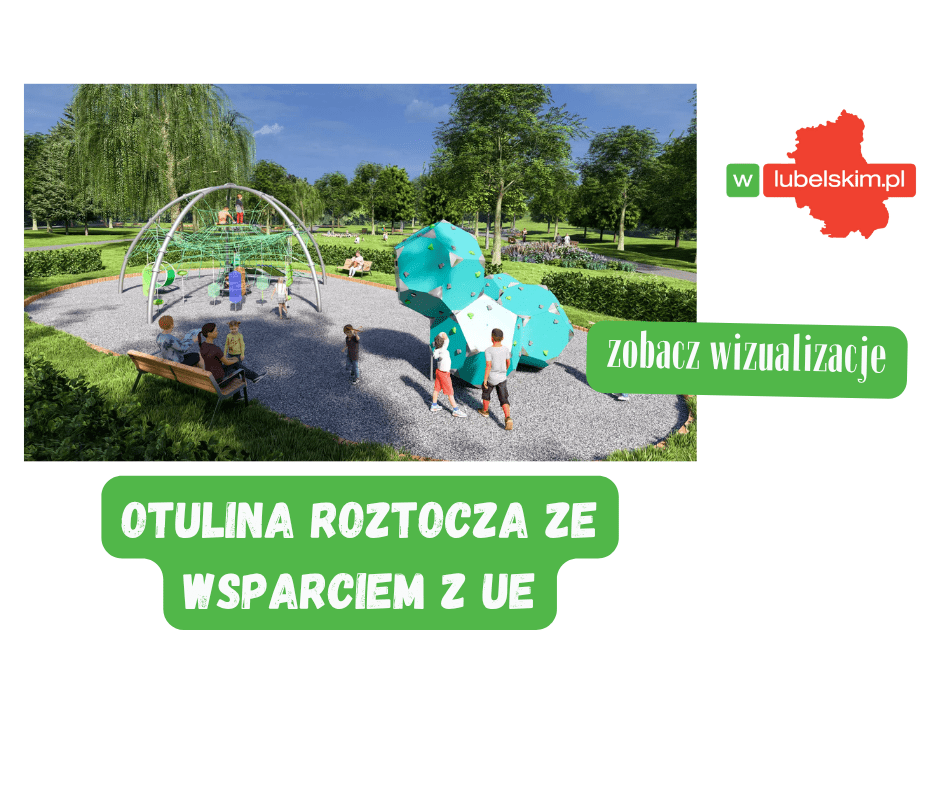 Otulina Roztocza z ponad 42 mln zł wsparcia z UE