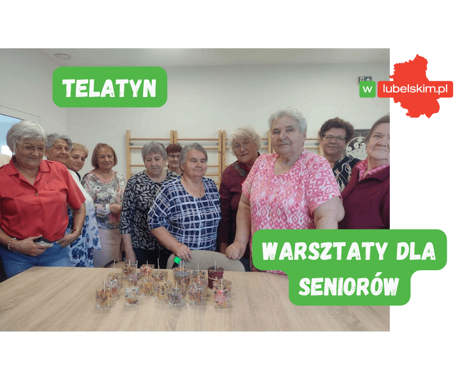 Warsztaty rękodzielnicze seniorów w Gminie Telatyn