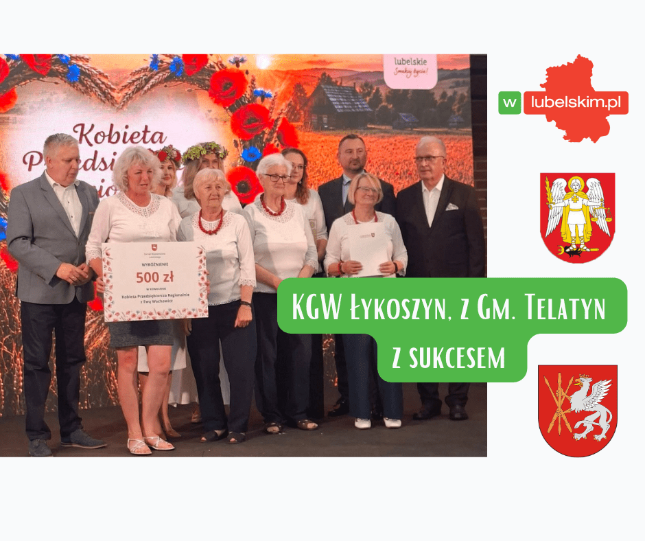 KGW Łykoszyn wyróżnione w konkursie z Ewą Wachowicz w Tomaszowie Lub.