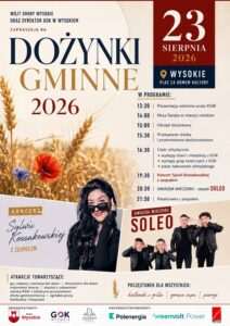 Dożynki w Wysokiem już 23 sierpnia. Soleo gwiazdą wieczoru!