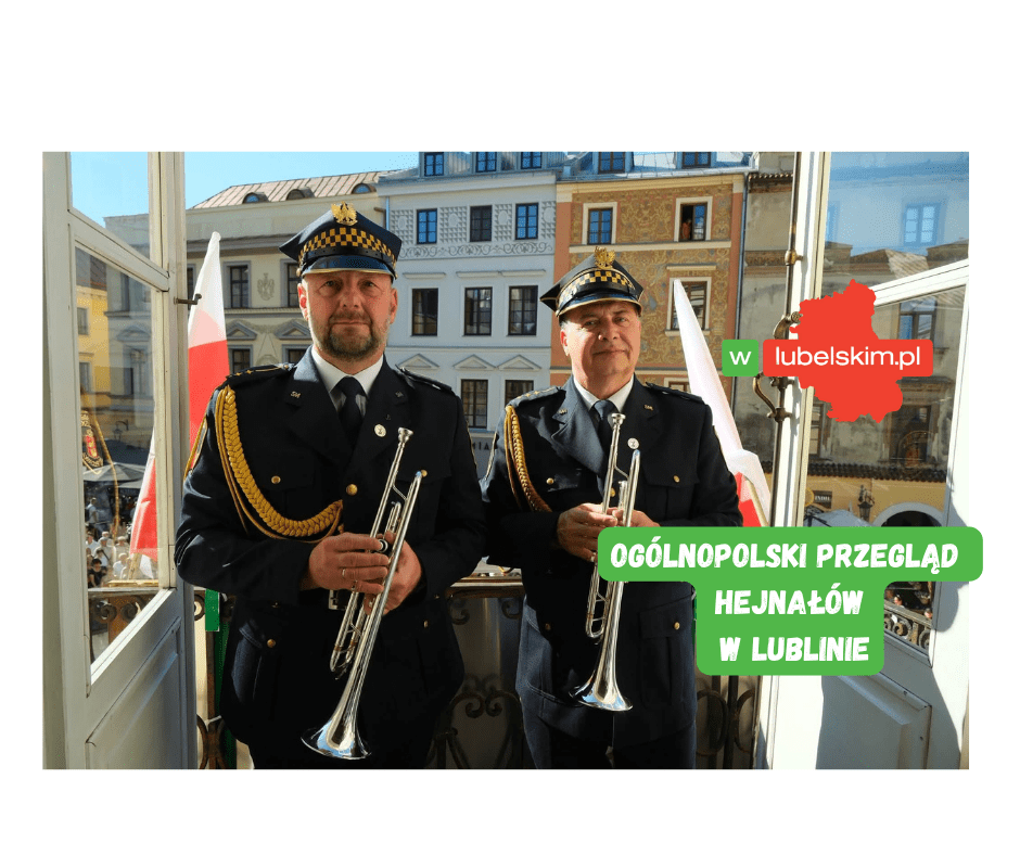 Lublin znów zabrzmiał hejnałami. 45 trębaczy z 34 miast