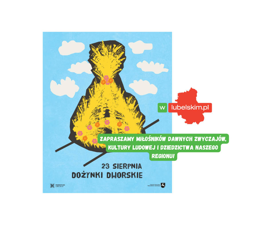 Dożynki Dworskie w lubelskim skansenie. Tradycja ożyje na nowo