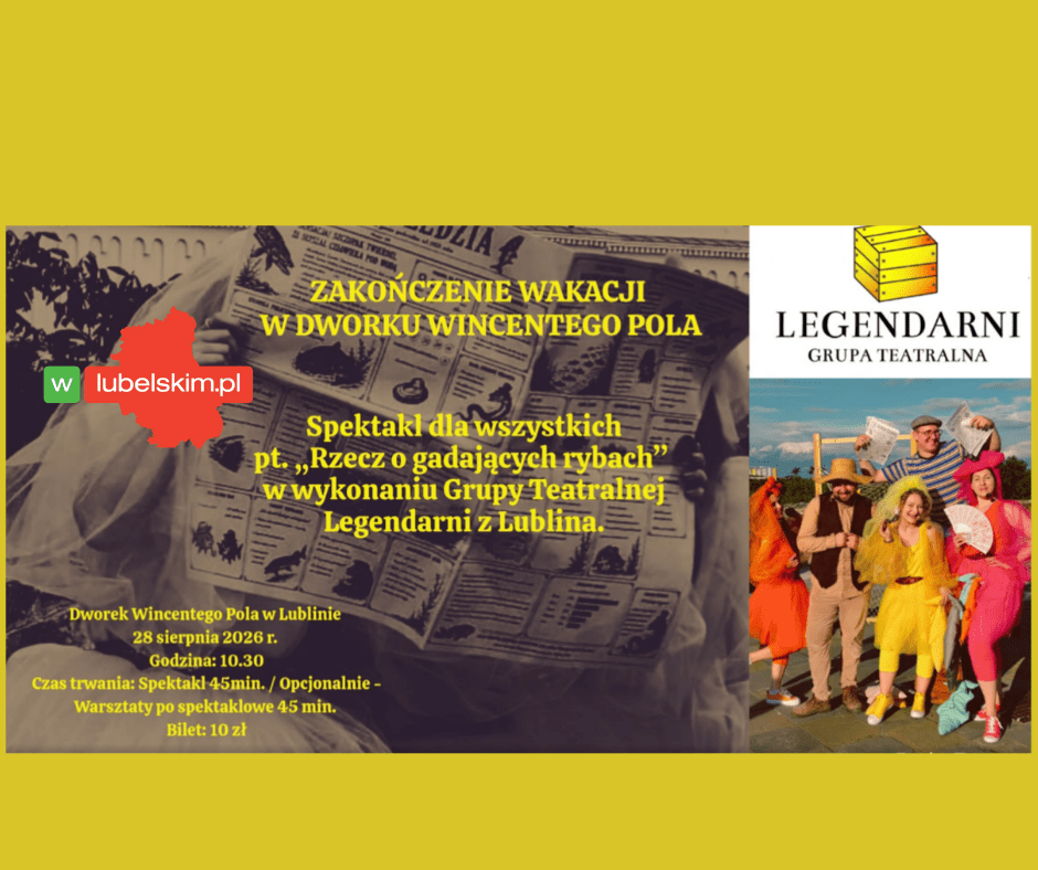 „Rzecz o gadających rybach” w Lublinie. Familijny spektakl w Dworku Wincentego Pola