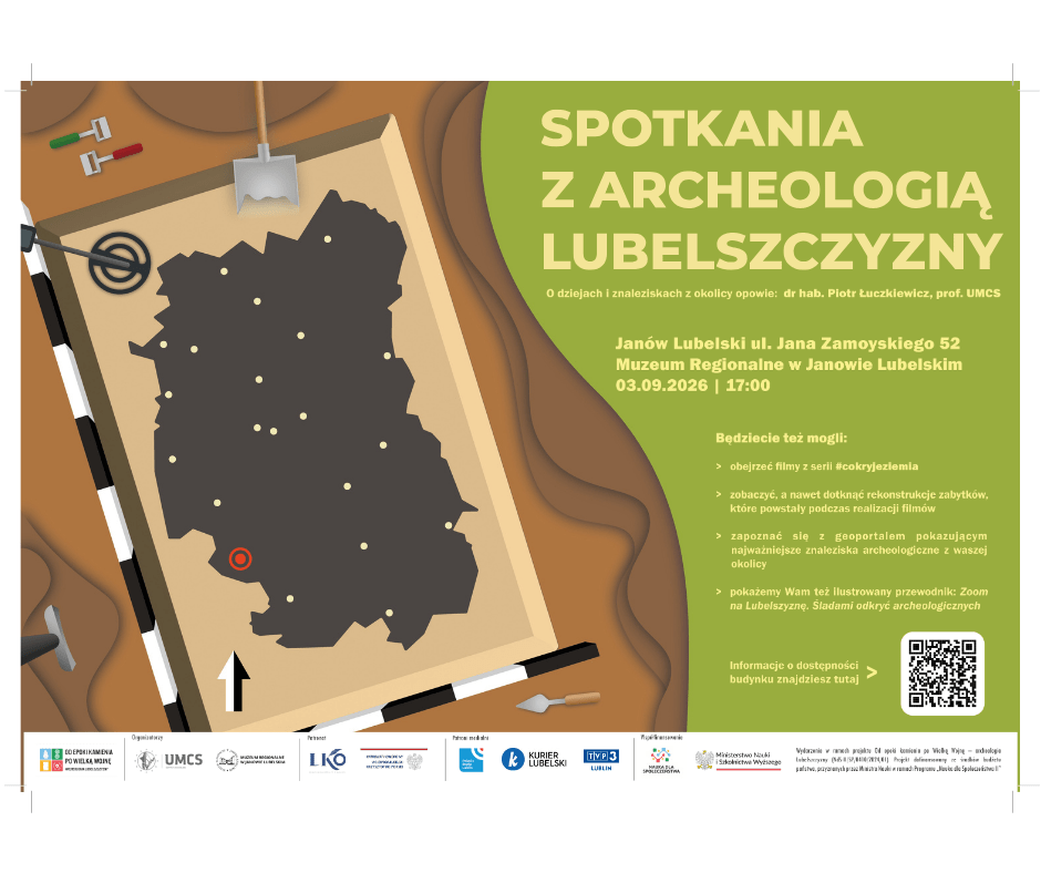 Archeologia Lubelszczyzny bliżej mieszkańców. Cykl spotkań UMCS