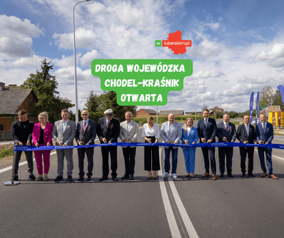 Droga wojewódzka Chodel-Kraśnik po przebudowie. Inwestycja za 146 mln zł
