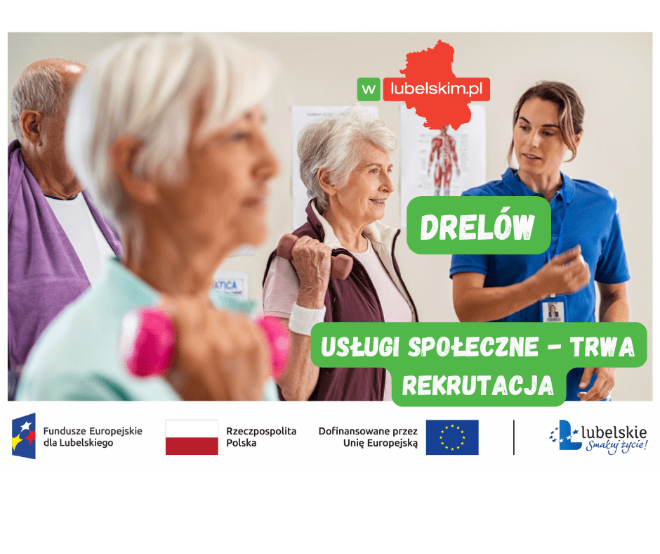 Usługi społeczne w Gminie Drelów – trwa rekrutacja