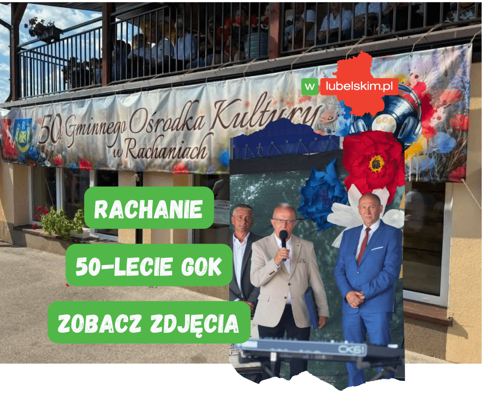 50 lat GOK w Rachaniach. Jubileusz pełen wspomnień