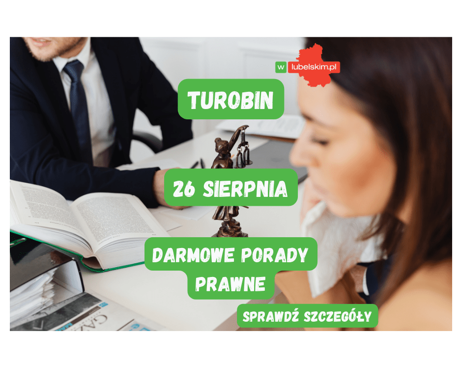 Bezpłatne porady prawne w Turobinie. Zapisy już trwają