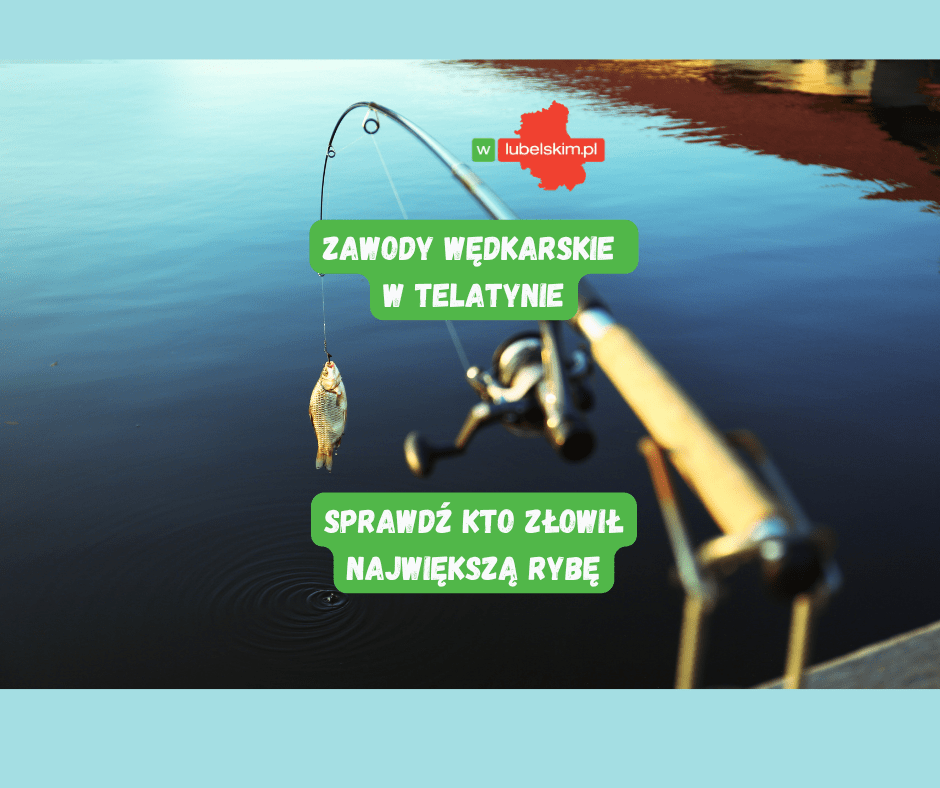 Wędkarskie zmagania w Nowosiółkach i Łykoszynie