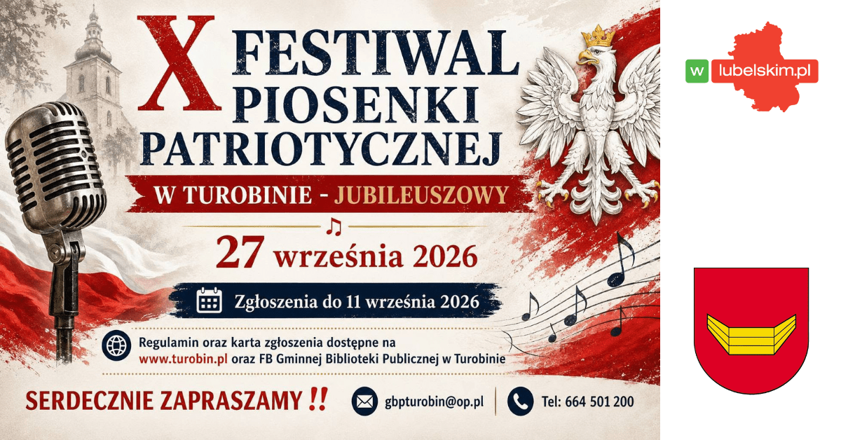 X Festiwal Piosenki Patriotycznej w Turobinie. Zgłoszenia do 11 września
