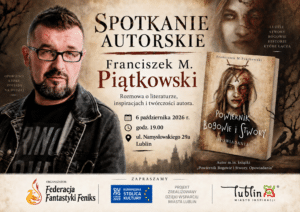 Fantastyczne spotkania w Lublinie – program na październik