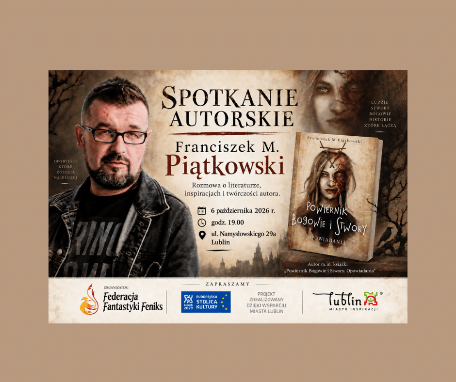 Fantastyczne spotkania w Lublinie – program na październik