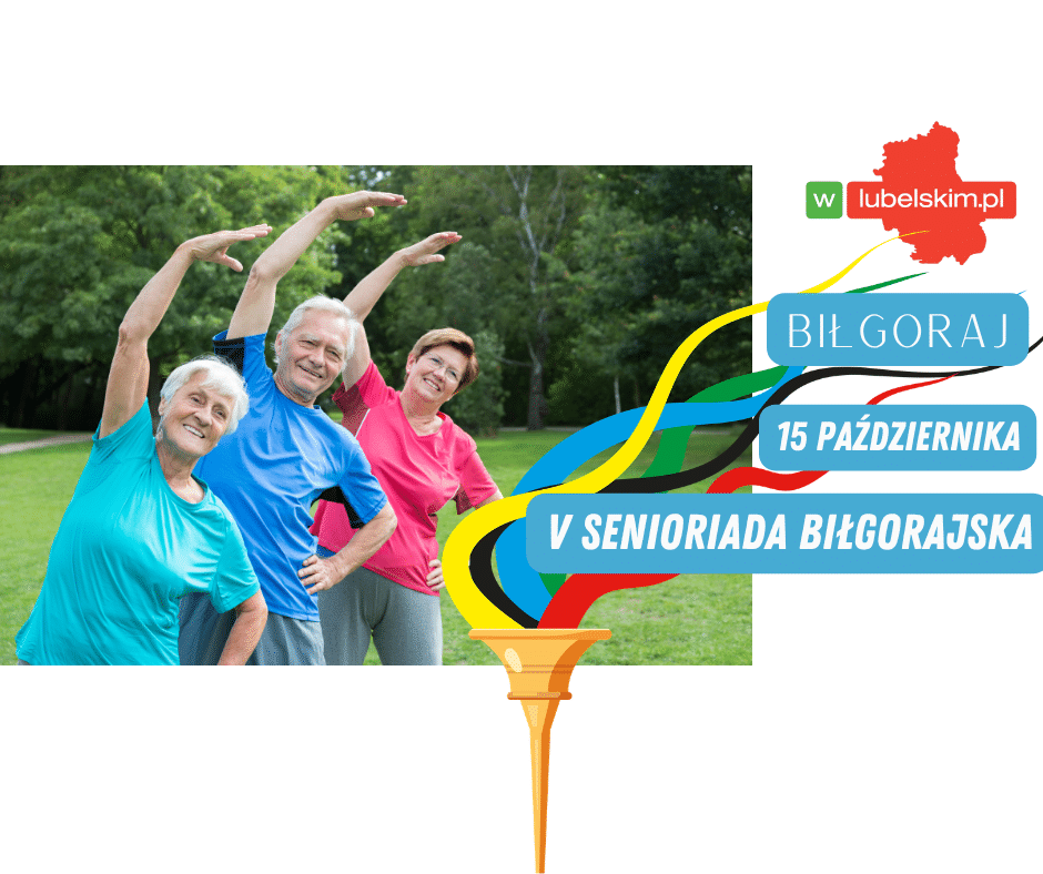 V Senioriada Biłgorajska już 15 października