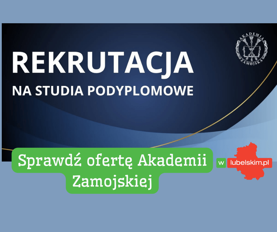 Studia podyplomowe w Zamościu. Rekrutacja trwa