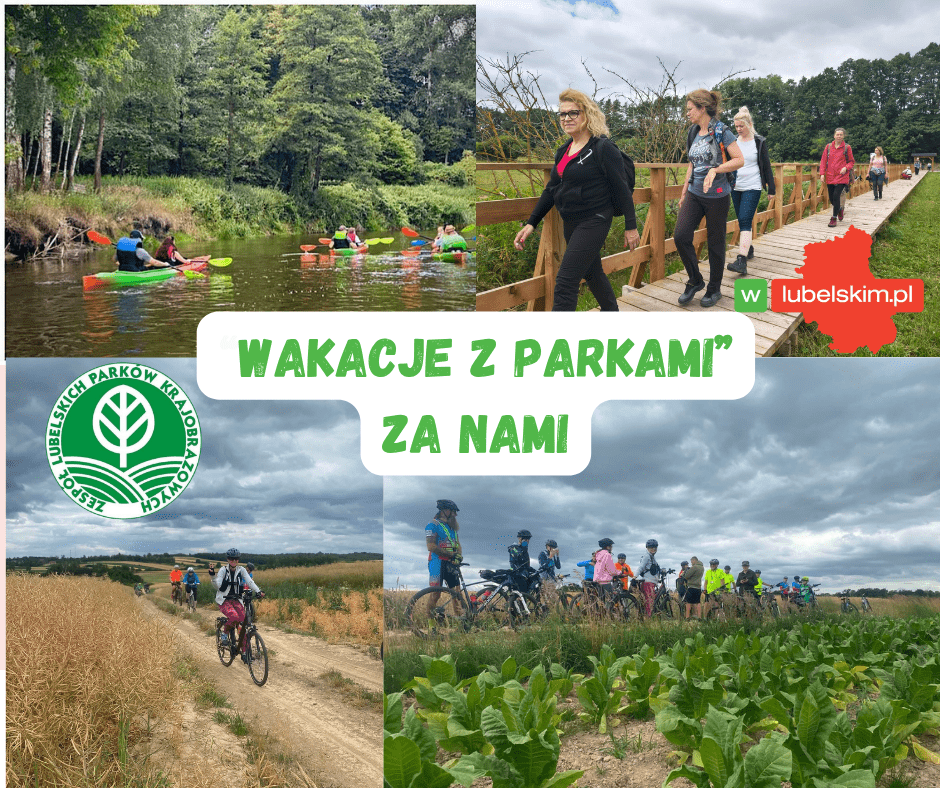 Wakacje z Parkami. Pełne przyrody i dobrej energii