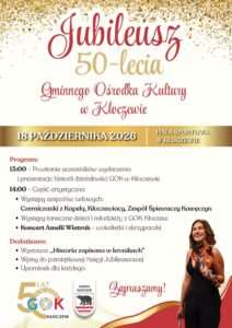 50-lecie GOK w Kłoczewie. Koncert i lokalne zespoły