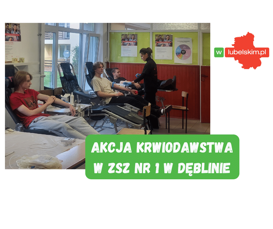 Podsumowanie AKCJI KRWIODAWSTWA w ZSZ nr 1 w Dęblinie