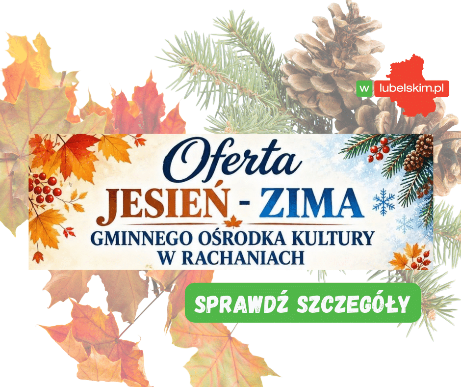 GOK w Rachaniach zapowiada jesienno-zimowy program